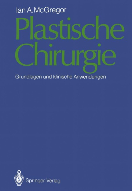 Plastische Chirurgie - Ian A. McGregor
