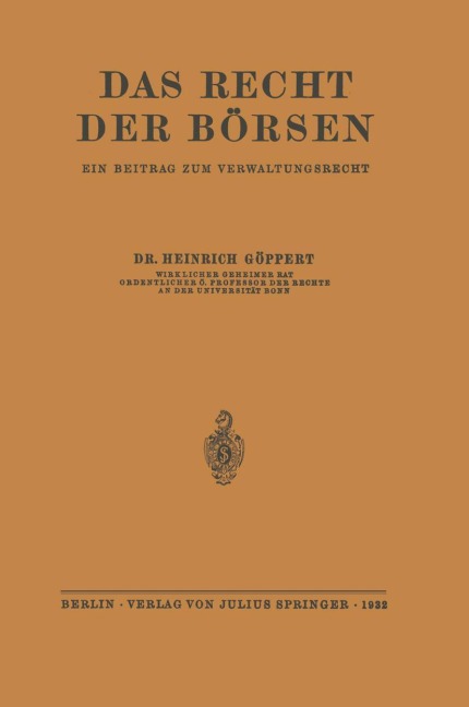 Das Recht der Börsen - Heinrich Göppert