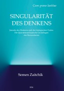 Cover-Bild zum Titel 'Singularität des Denkens' von 'Semen Zaitchik'