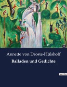 Cover-Bild zum Titel 'Balladen und Gedichte' von 'Annette von Droste-Hülshoff'