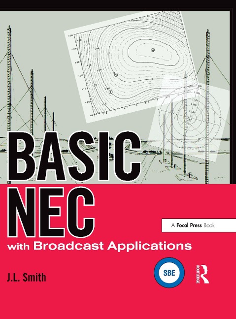 Basic NEC with Broadcast Applications - J L Smith
