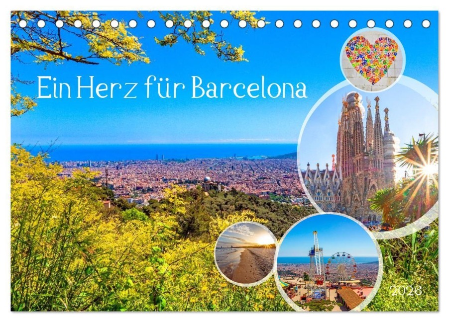 Ein Herz für Barcelona (Tischkalender 2026 DIN A5 quer), CALVENDO Monatskalender - Christa Kramer