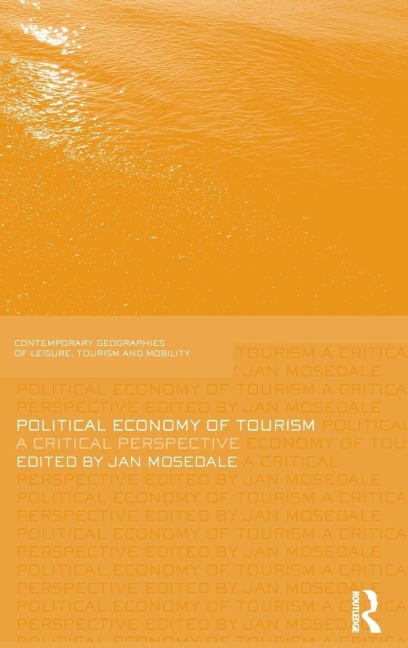 Political Economy of Tourism - 