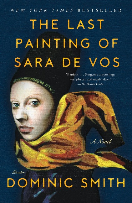 The Last Painting of Sara De Vos - Dominic Smith