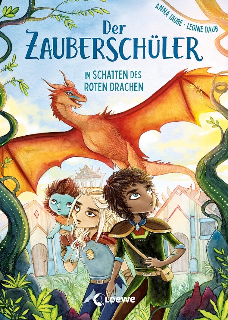 Der Zauberschüler (Band 3) - Im Schatten des roten Drachen - Anna Taube