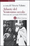 Atlante del ventesimo secolo. I documenti essenziali 1919-19 - 