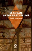 Cover-Bild zum Titel 'Le Coran, sa poésie et ses lois' von 'Stanley Lane-Poole'