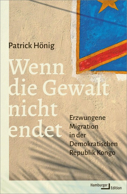 Wenn die Gewalt nicht endet - Patrick Hönig