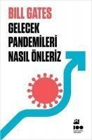 Gelecek Pandemileri Nasil Önleriz - Bill Gates