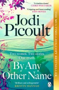 Cover-Bild zum Titel 'By Any Other Name' von 'Jodi Picoult'
