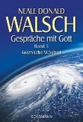 Gespräche mit Gott. Band 3 - Neale Donald Walsch