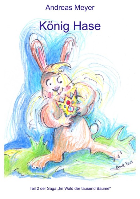König Hase - Andreas Meyer