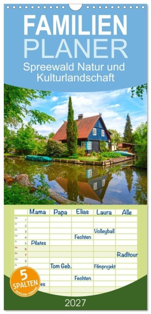 Familienplaner 2027 - Spreewald Natur und Kulturlandschaft mit 5 Spalten (Wandkalender, 21 x 45 cm) CALVENDO - Prime Selection