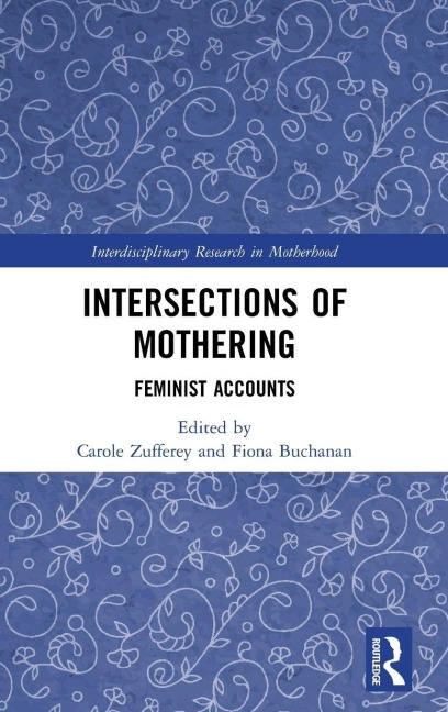 Intersections of Mothering - 