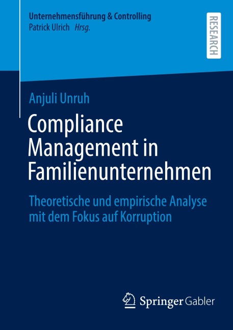 Compliance Management in Familienunternehmen - Anjuli Unruh