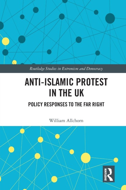 Anti-Islamic Protest in the UK - William Allchorn