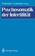 Cover-Bild zum Titel 'Psychosomatik der Infertilität' von ''