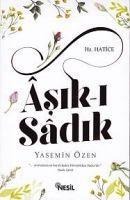Asik-i Sadik - Yasemin Özen