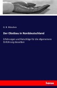 Cover-Bild zum Titel 'Der Obstbau in Norddeutschland' von 'G. B. Müschen'