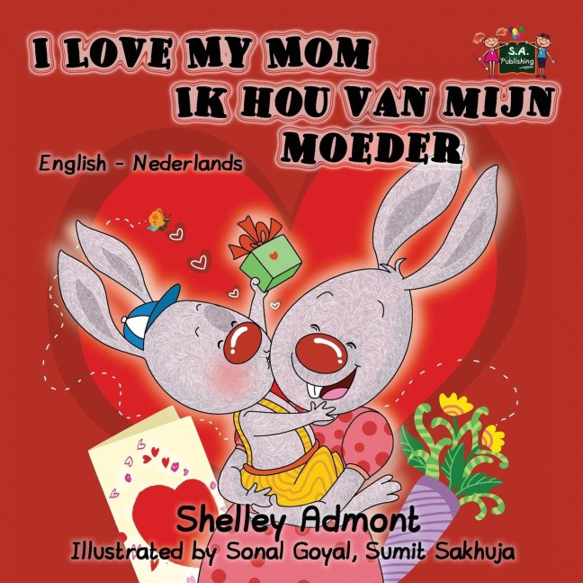 I Love My Mom Ik hou van mijn moeder - Shelley Admont, Kidkiddos Books