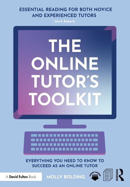 The Online Tutor's Toolkit - Molly Bolding