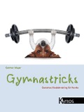 Cover-Bild zum Titel 'Gymnastricks' von 'Carmen Mayer'