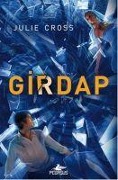 Cover-Bild zum Titel 'Girdap - Firtina Serisi 2. Kitap Ciltli' von 'Julie Cross'