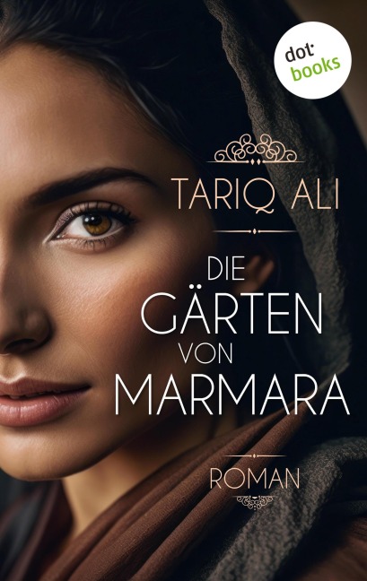 Die Gärten von Marmara - Tariq Ali