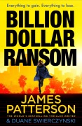 Cover-Bild zum Titel 'Billion-Dollar Ransom' von 'James Patterson'