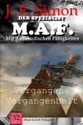 Cover-Bild zum Titel 'Vergangene Vergangenheit (Der Spezialist M.A.F. 32)' von 'J. F. Simon'