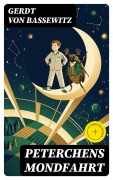 Cover-Bild zum Titel 'Peterchens Mondfahrt' von 'Gerdt Von Bassewitz'