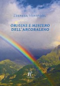 Cover-Bild zum Titel 'Origine e mistero dell'arcobaleno' von 'Theresa Verspohl'