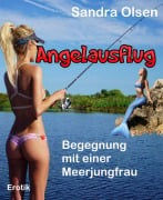 Angelausflug - Sandra Olsen