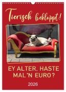 Cover-Bild zum Titel 'Tierisch bekloppt! (Wandkalender 2026 DIN A3 hoch), CALVENDO Monatskalender' von 'Mario Weigt'