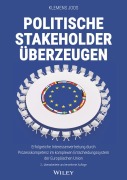 Cover-Bild zum Titel 'Politische Stakeholder überzeugen' von 'Klemens Joos'