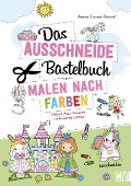 Das Ausschneide-Bastelbuch Malen nach Farben - Andrea Küssner-Neubert