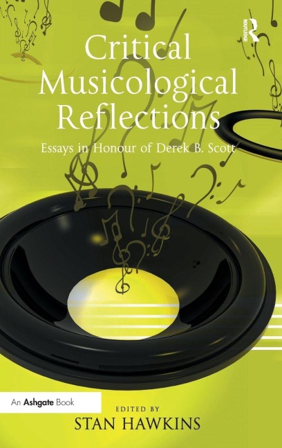 Critical Musicological Reflections - 