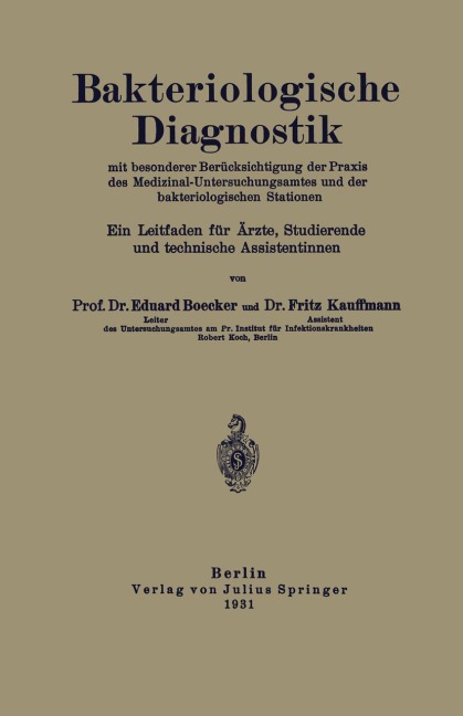 Bakteriologische Diagnostik - Na Kauffmann, Na Böcker