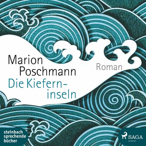 Die Kieferninseln (Ungekürzt) - Marion Poschmann