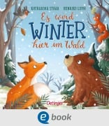 Cover-Bild zum Titel 'Es wird Winter hier im Wald' von 'Henrike Lippa'