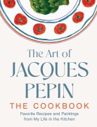 Cover-Bild zum Titel 'The Art of Jacques Pépin' von 'Jacques Pépin'