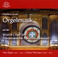 Orgelmusik Auf Der Woehl-Orgel - Matthias Jacob