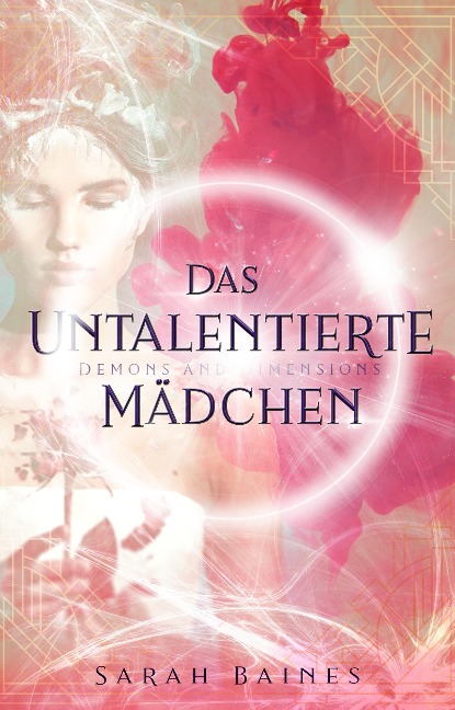 Das untalentierte Mädchen - Sarah Baines
