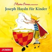 Cover-Bild zum Titel 'Joseph Haydn für Kinder' von 'Marko Simsa, Joseph Haydn'