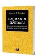 Cover-Bild zum Titel 'Sacmanin Iktidari' von 'Ahmet Talimciler'