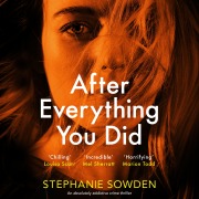 Cover-Bild zum Titel 'After Everything You Did' von 'Stephanie Sowden'