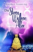 Cover-Bild zum Titel 'Die Sternwolkenallee' von 'Stephan Hemming'