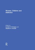 Cover-Bild zum Titel 'Women, Children, and Addiction' von ''