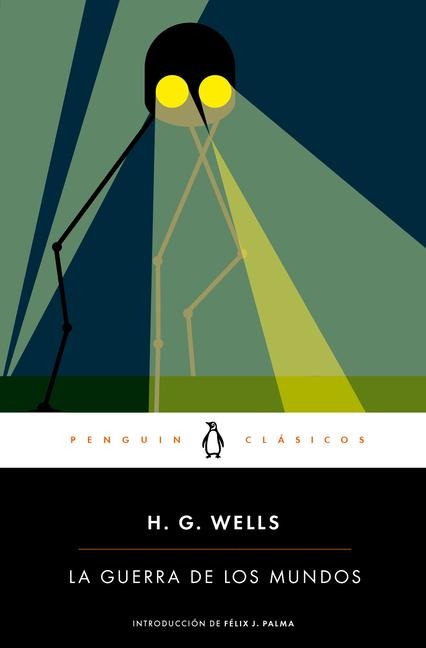 La Guerra de Los Mundos / The War of the Worlds - H G Wells