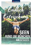 Cover-Bild zum Titel 'KOMPASS Endlich Erfrischung - Seen rund um München' von 'Maria Strobl'